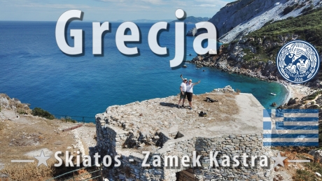 🇬🇷 Grecja – Skiatos – Zamek Kastra