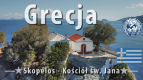 🇬🇷 Grecja (Skopelos) – Kościół św. Jana