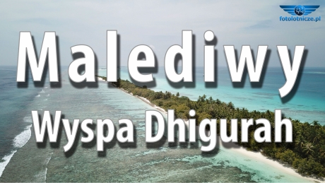 🇲🇻 Malediwy – wyspa Dhigurah