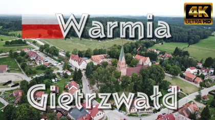 🇵🇱 Warmia. Gietrzwałd 4K